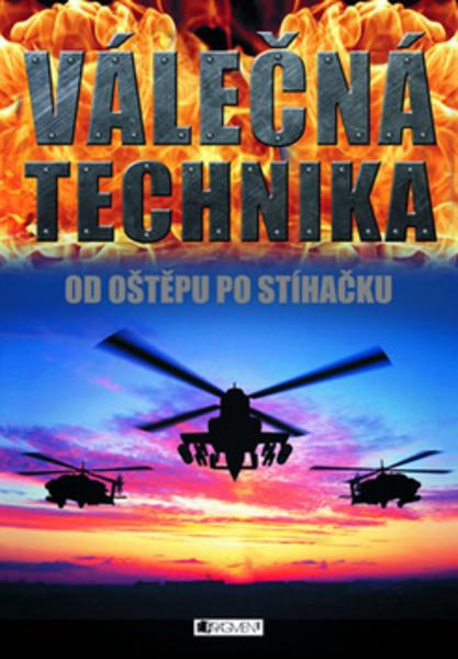Válečná technika - 978-80-253-1061-8