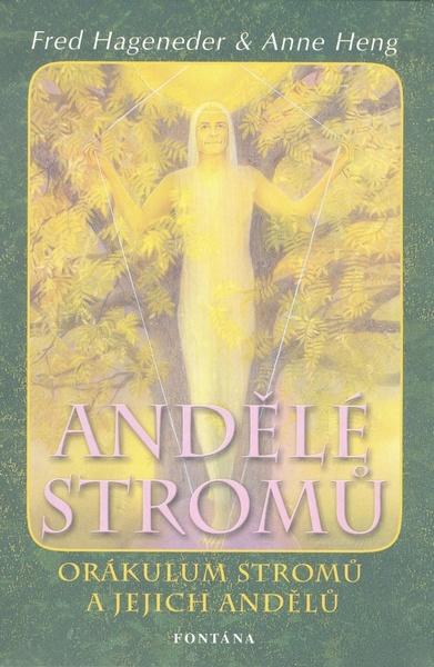 Andělé stromů - 978-80-7336-368-0