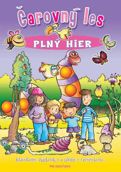 Čarovný les plný hier - 978-80-89307-58-6