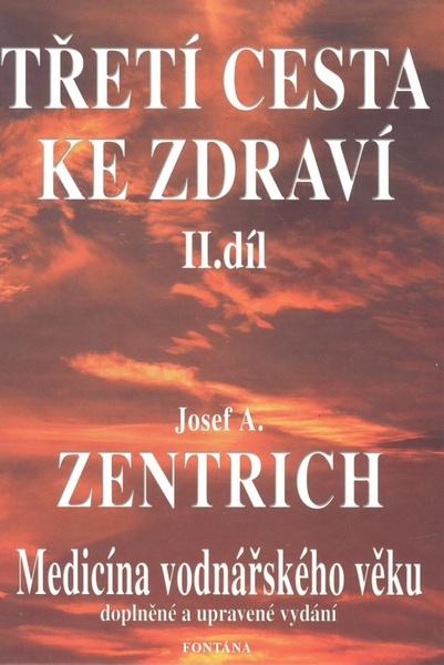 Třetí cesta ke zdraví II.díl - 978-80-901989-3-7
