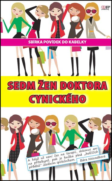 Sedm žen doktora Cynického - 978-80-87383-03-2