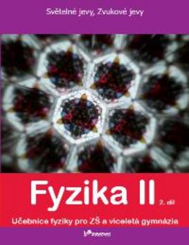 Fyzika II 2.díl - 978-80-7230-240-6