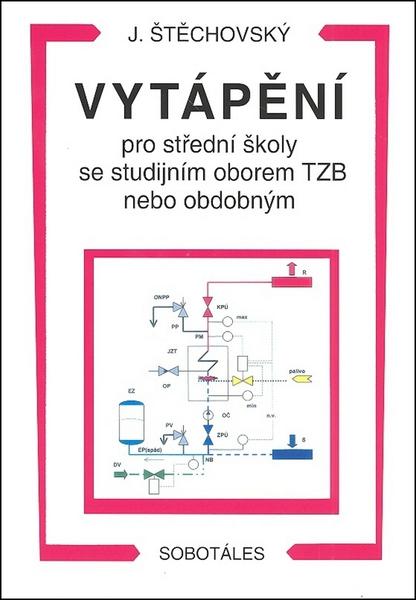 Vytápění pro střední školy se studijním oborem TZB nebo obdobným - 978-80-86817-11-8
