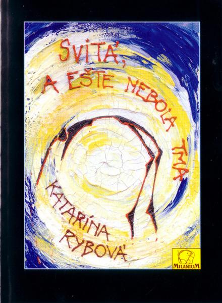 Kniha Svitá, a ešte nebola tma