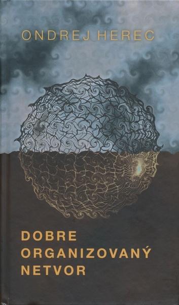 Dobre organizovaný netvor - 978-80-8119-025-4