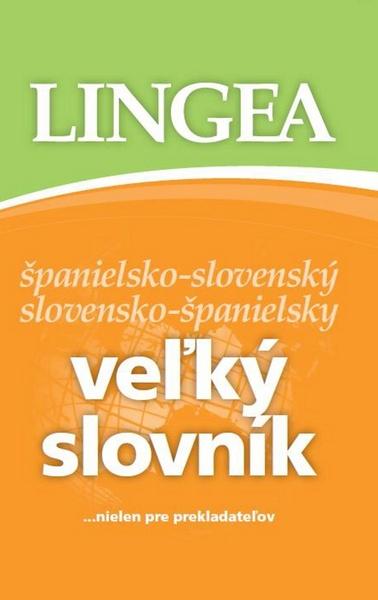 Veľký slovník španielsko-slovenský slovensko-španielsky - 978-80-89323-26-5