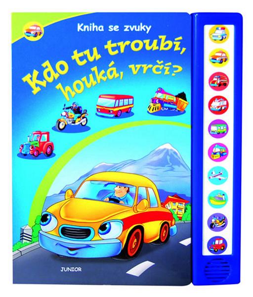 Kdo tu troubí, houká, vrčí? - 80-7267-408-4
