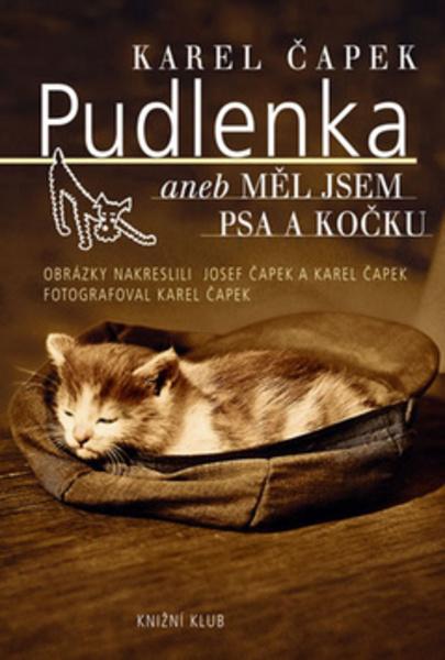 Pudlenka aneb Měl jsem psa a kočku - 978-80-242-2908-9