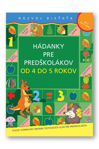 Hádanky pre predškolákov od 4 do 5 rokov - 978-80-89246-50-2