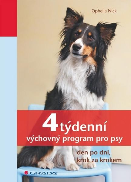 4týdenní výchovný program pro psy - 978-80-247-3556-6