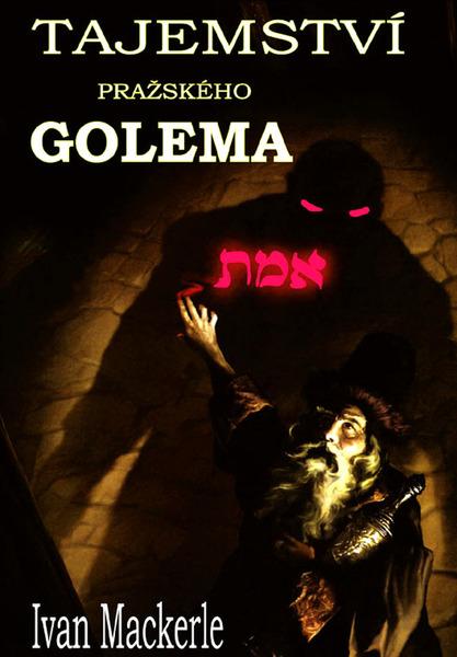 Tajemství pražského Goléma - 978-80-88969-49-5