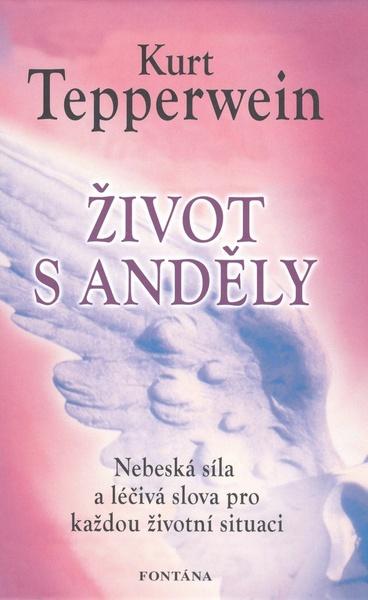 Život s anděly - 978-80-7336-631-5