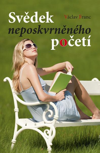 Svědek neposkvrněného početí - 978-80-7268-754-1