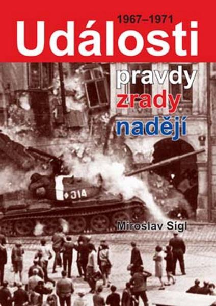 Události pravdy, zrady, naděje - 978-80-7268-659-9