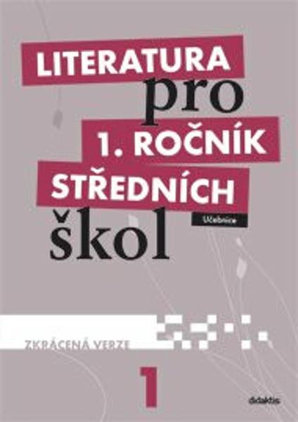 Literatura pro 1. ročník středních škol - 978-80-7358-181-7