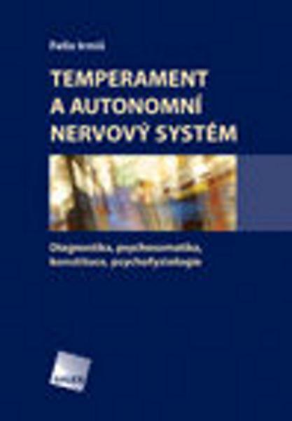 Temperament a autonomní nervový systém - 978-80-7262-475-1