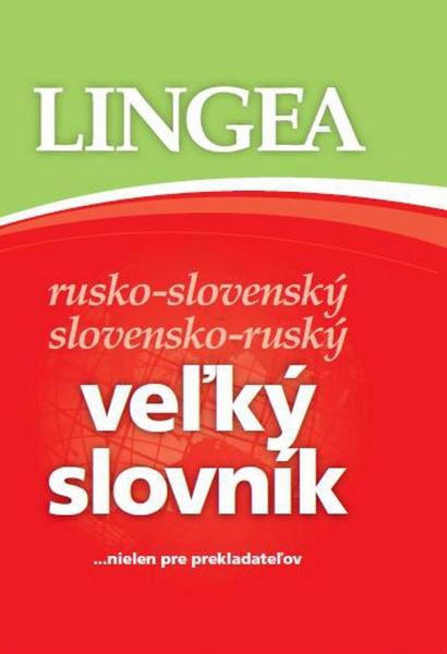 Veľký slovník rusko-slovenský slovensko-ruský - 978-80-89323-27-2