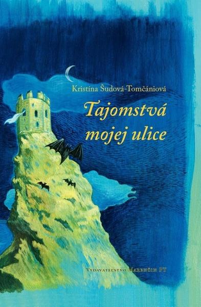 Kniha Tajomstvá mojej ulice