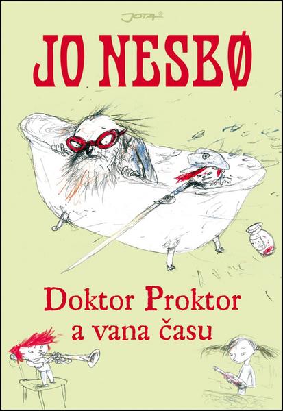 Doktor Proktor a vana času - 978-80-7462-149-9