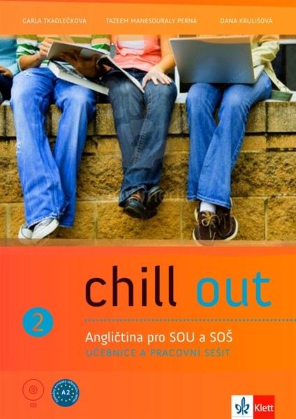 Chill out 2 Angličtina pro SOŠ a SOU - 978-80-7397-103-8