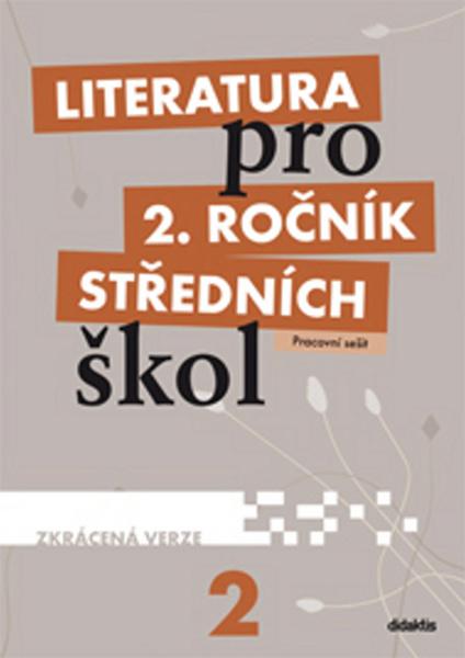 Literatura pro 2. ročník středních škol - 978-80-7358-184-8