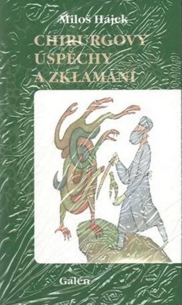 Kniha Chirurgovy úspěchy a zklamání