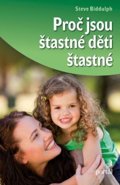 Proč jsou šťastné děti šťastné - 978-80-7367-864-7