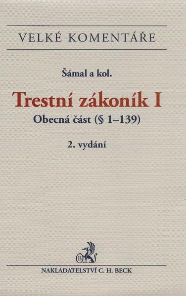Trestní zákoník Komnetář I + II. díl - 978-80-7400-428-5