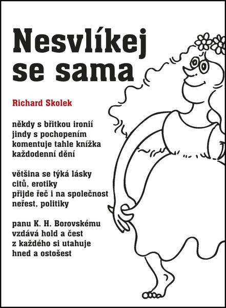 Nesvlíkej se sama - 978-80-7268-843-2