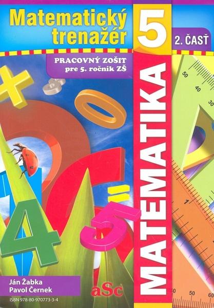 Matematický trenažér 5 - 2. časť - 978-80-970773-3-4