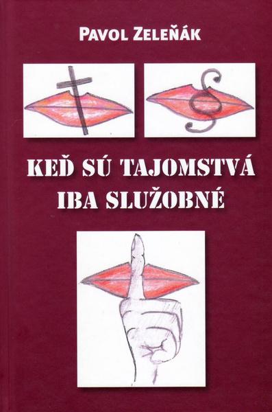 Keď sú tajomstvá iba služobné - 978-80-8061-639-7