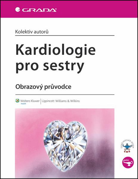 Kardiologie pro sestry - 978-80-247-4083-6