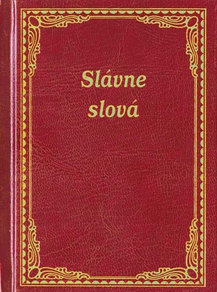 Slávne slová - 978-80-89401-47-5
