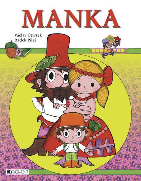 Manka - Radek Pilař; Václav Čtvrtek - 978-80-253-1453-1