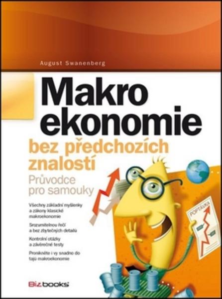 Makroekonomie bez předchozích znalostí - 978-80-265-0036-0