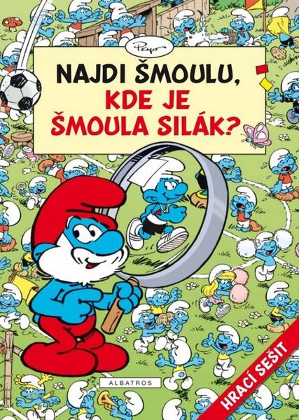 Najdi Šmoulu, Kde je Šmoula silák? - 978-80-00-03040-1
