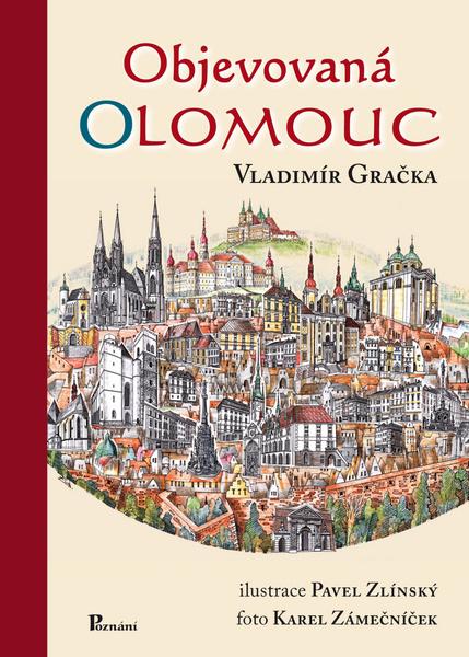Objevovaná Olomouc - 978-80-87419-24-3
