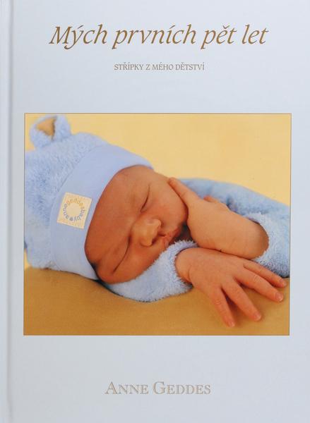 Mých prvních pět let kluk - 40-315-0034-3