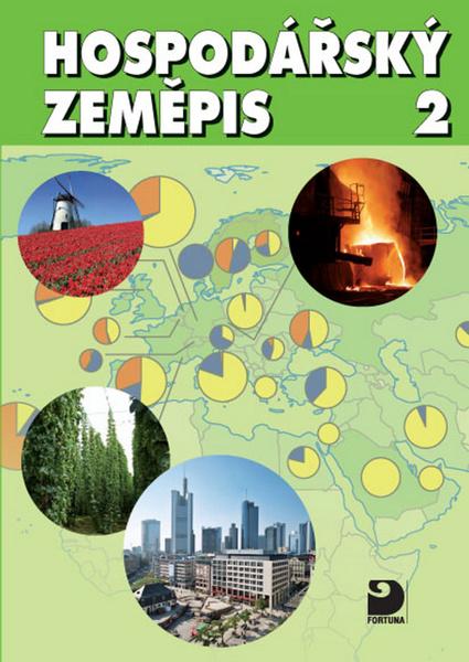 Hospodářský zeměpis 2 - 978-80-7373-116-8