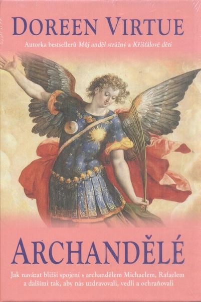 Archandělé - 978-80-7336-693-3