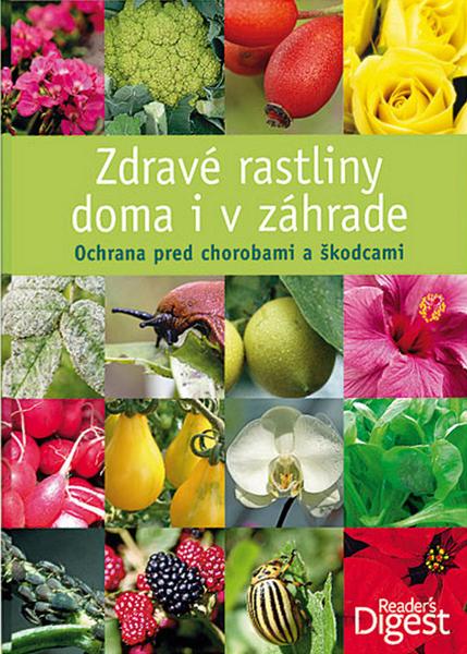 Zdravé rastliny doma i v záhrade - 978-80-8097-134-2