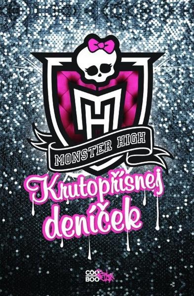 Monster High Krutopřísnej deníček - 978-80-7447-222-0