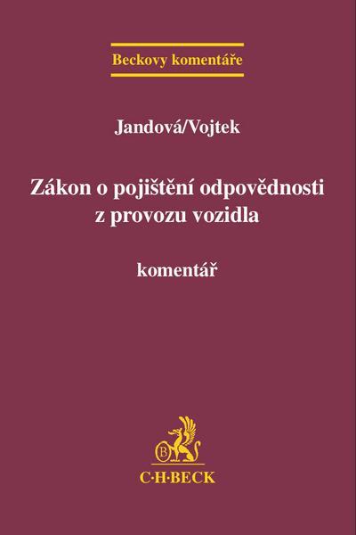 Zákon o pojištění odpovědnosti z provozu vozidla. Komentář - 978-80-7179-461-5