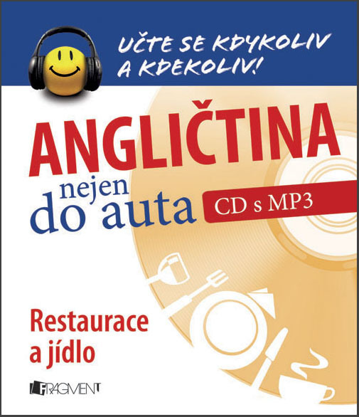 Angličtina nejen do auta Restaurace a jídlo