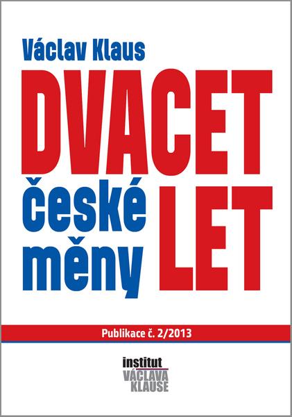 Dvacet let české měny - 978-80-87460-14-6