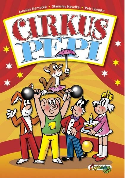 Cirkus Pepi - 978-80-85389-98-2
