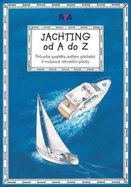 Jachting od A do Z - 978-80-904360-9-1