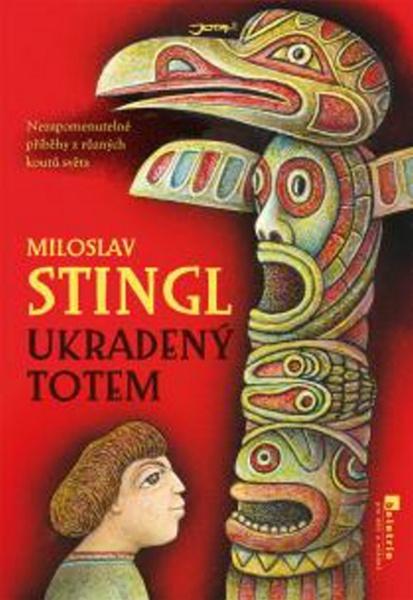 Ukradený totem - 978-80-7462-013-3