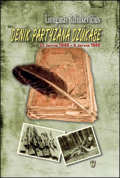 Deník partyzána Dzúkase - 978-80-206-1350-9