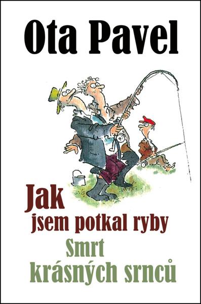 Jak jsem potkal ryby Smrt krásných srnců - 978-80-7335-331-5